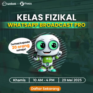 Kelas Fizikal Whatsapp Broadcast Pro 29 Mei'25